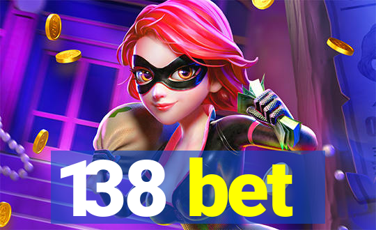 138 bet